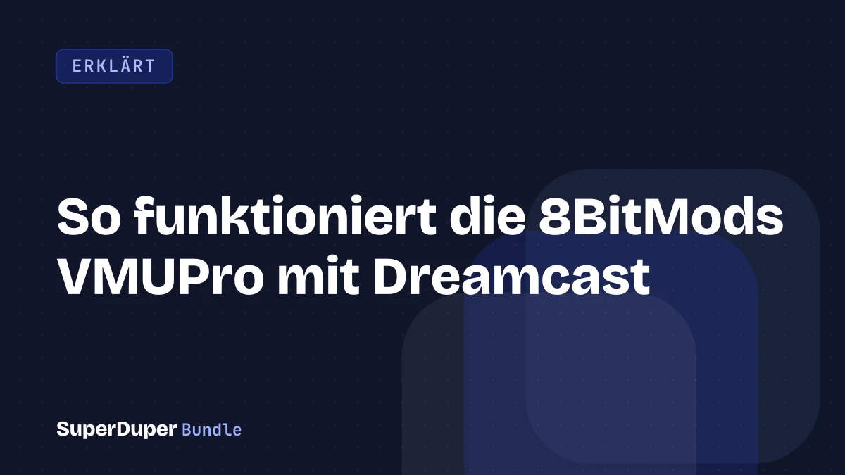 So funktioniert die 8BitMods VMUPro mit Dreamcast