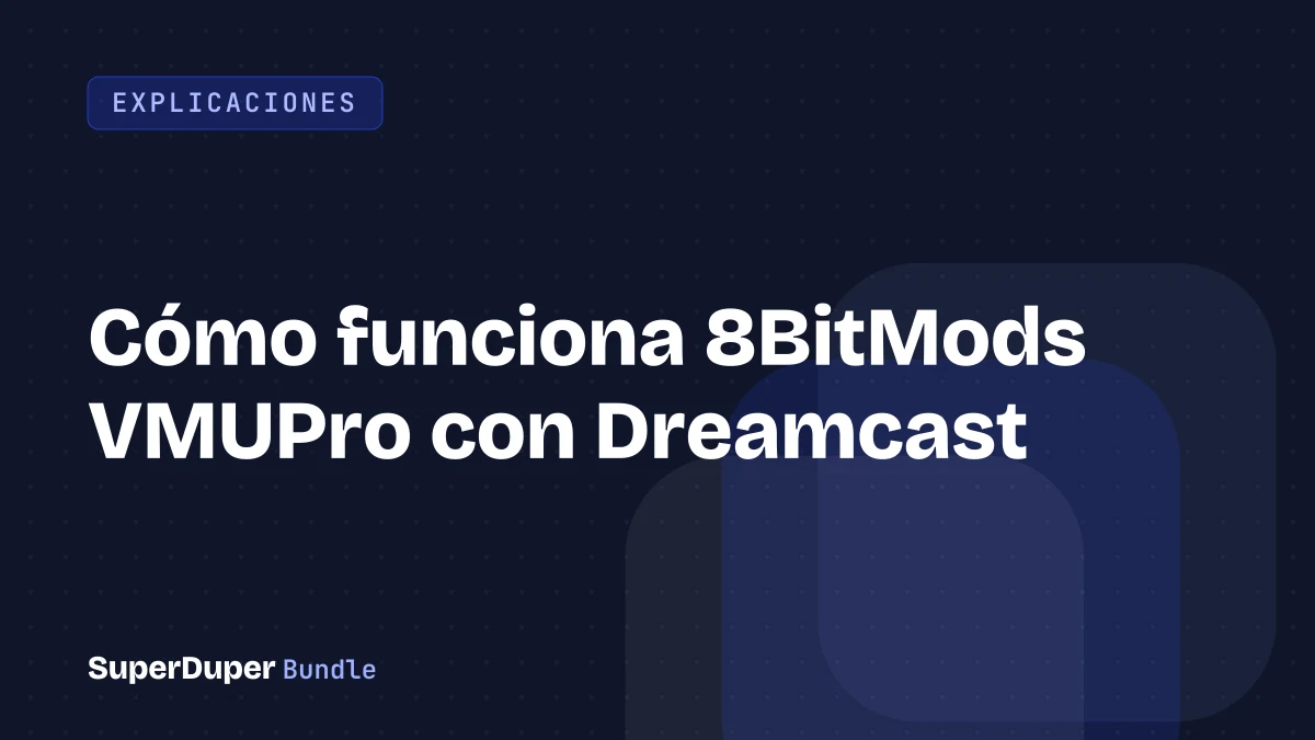 Cómo funciona 8BitMods VMUPro con Dreamcast