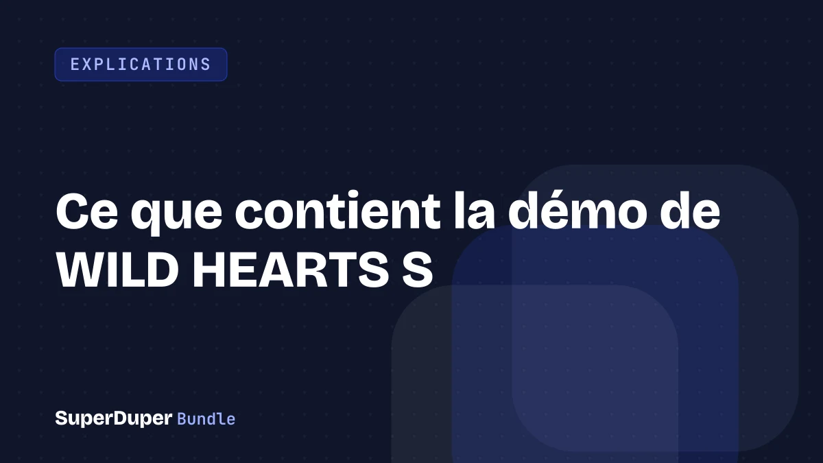 Ce que contient la démo de WILD HEARTS S
