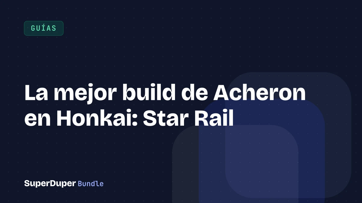 La mejor build de Acheron en Honkai: Star Rail