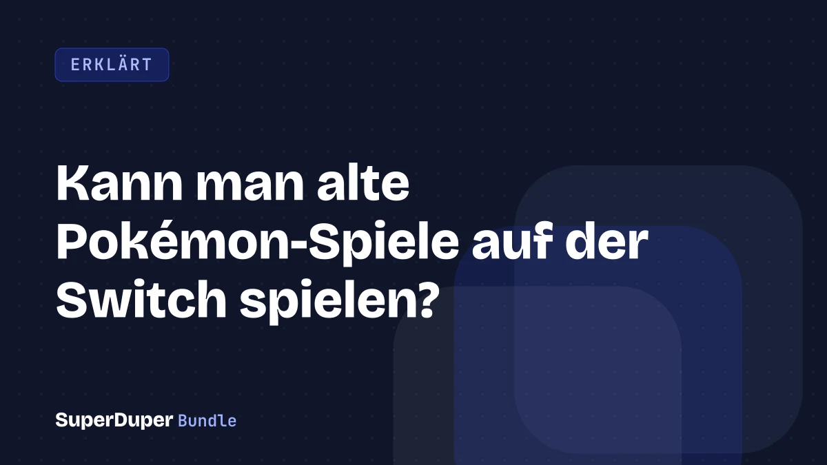 Kann man alte Pokémon-Spiele auf der Switch spielen?