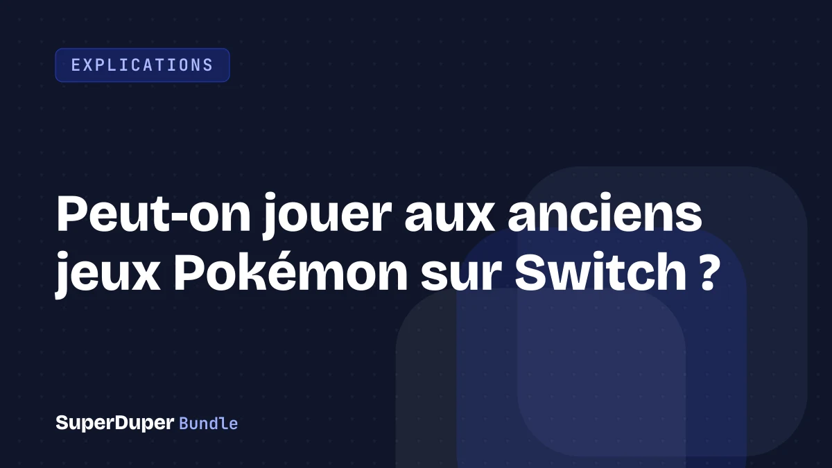 Peut-on jouer aux anciens jeux Pokémon sur Switch ?