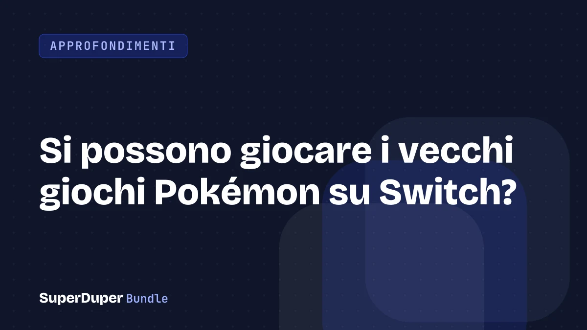 Si possono giocare i vecchi giochi Pokémon su Switch?