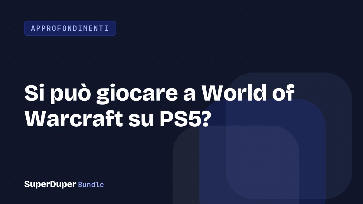 Si può giocare a World of Warcraft su PS5?