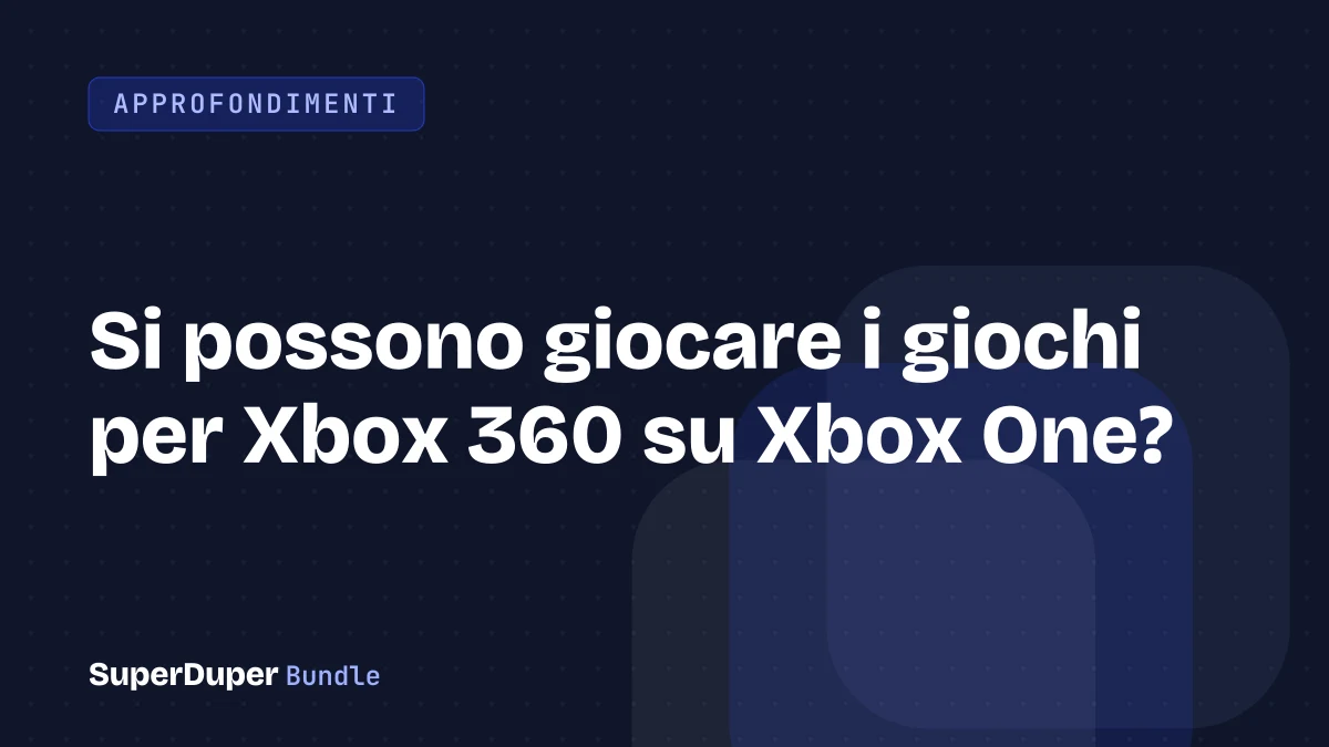 Si possono giocare i giochi per Xbox 360 su Xbox One?