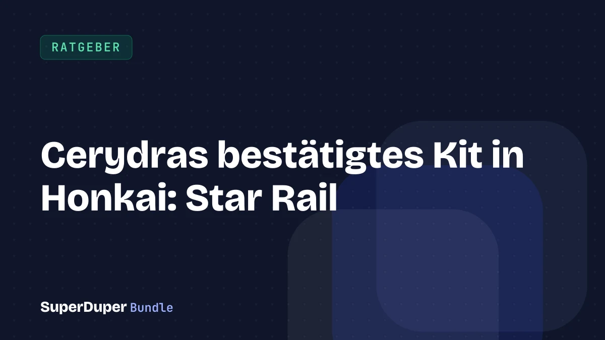 Cerydras bestätigtes Kit in Honkai: Star Rail