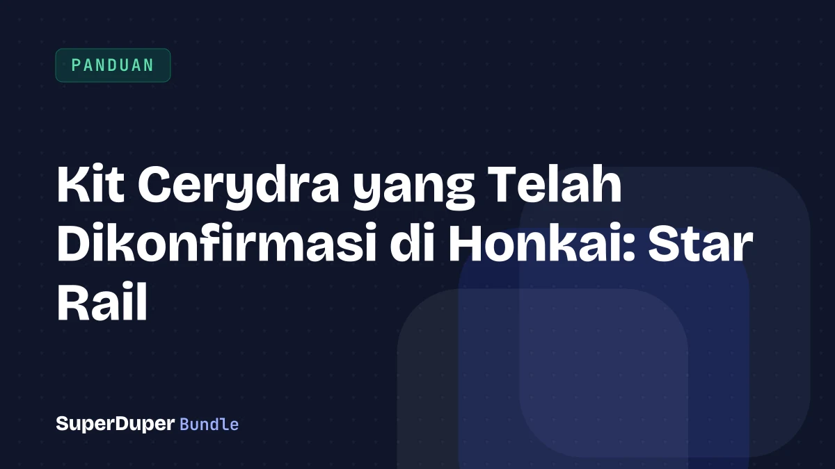 Kit Cerydra yang Telah Dikonfirmasi di Honkai: Star Rail