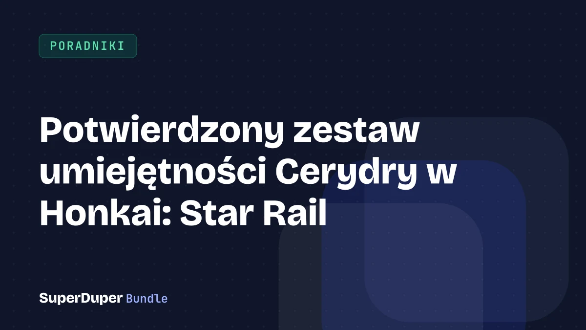 Potwierdzony zestaw umiejętności Cerydry w Honkai: Star Rail