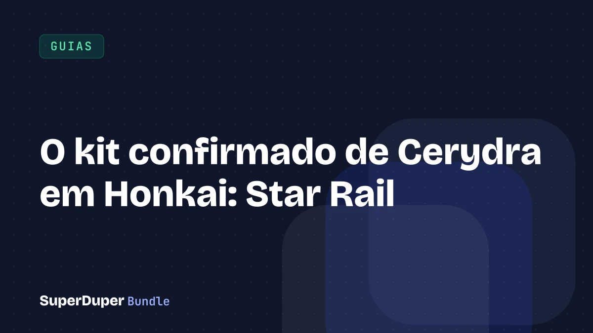 O kit confirmado de Cerydra em Honkai: Star Rail