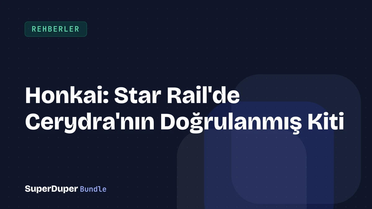 Honkai: Star Rail'de Cerydra'nın Doğrulanmış Kiti