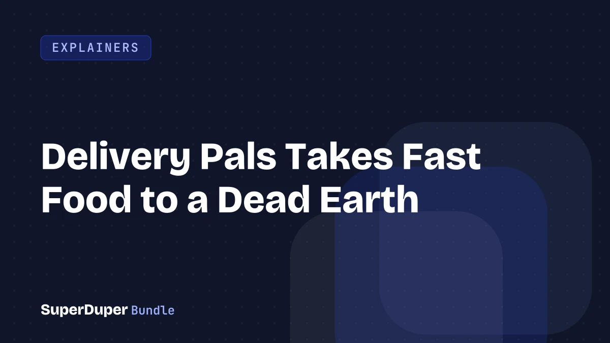 Delivery Pals Takes Fast Food to a Dead Earth