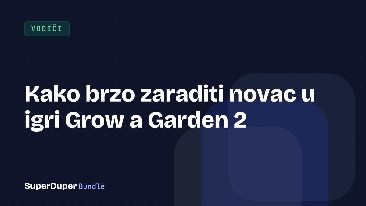 Kako brzo zaraditi novac u igri Grow a Garden 2
