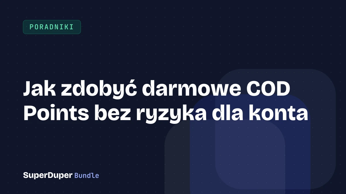 Jak zdobyć darmowe COD Points bez ryzyka dla konta
