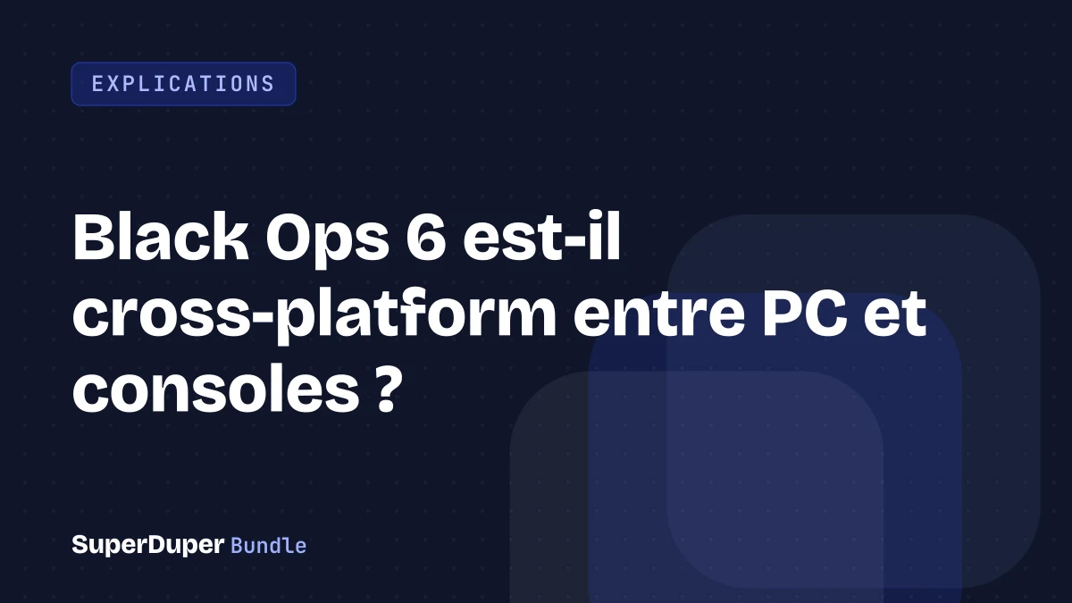 Black Ops 6 est-il cross-platform entre PC et consoles ?