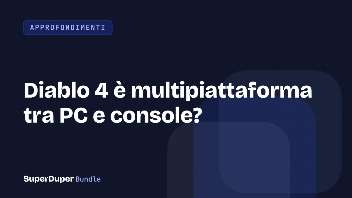 Diablo 4 è multipiattaforma tra PC e console?