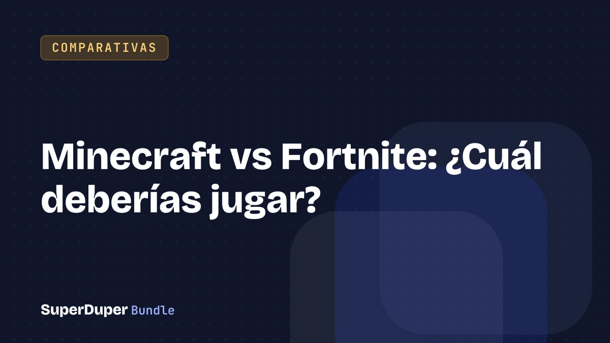 Minecraft vs Fortnite: ¿Cuál deberías jugar?