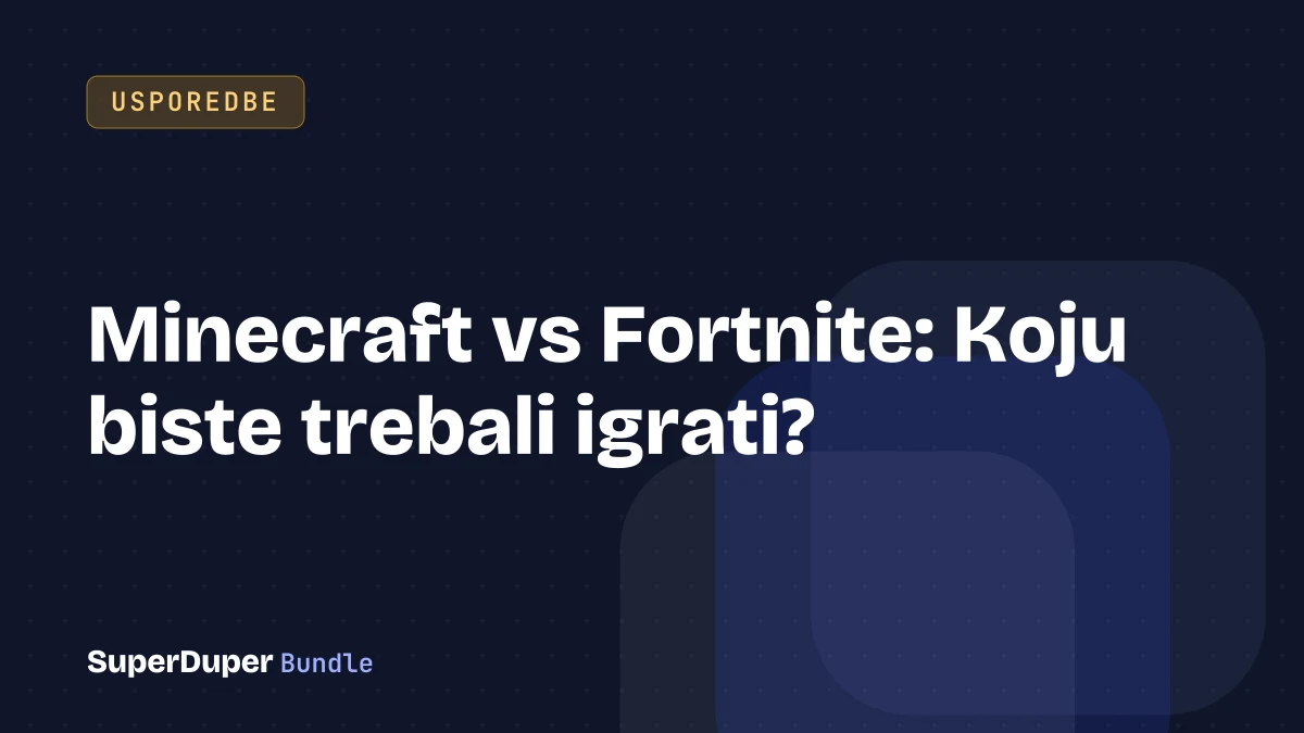 Minecraft vs Fortnite: Koju biste trebali igrati?