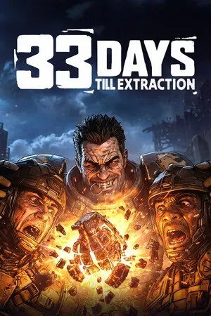 33 Days till Extraction cover art