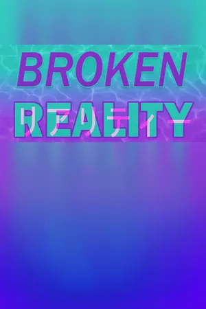 Broken Reality cover art