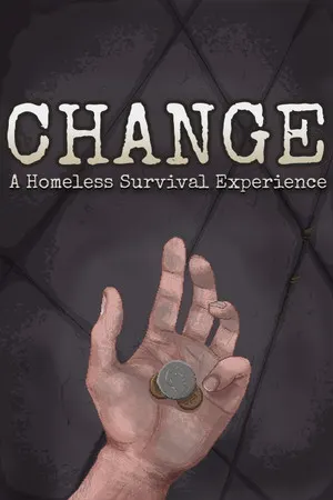 CHANGE: A Homeless Survival Experience cover art