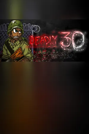 Deadly 30 cover art