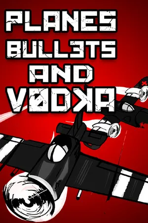 Planes, Bullets and Vodka cover art