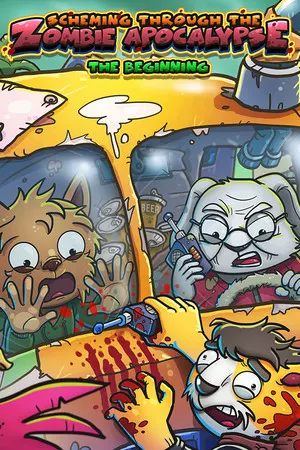 Scheming Through The Zombie Apocalypse: The Beginning cover art