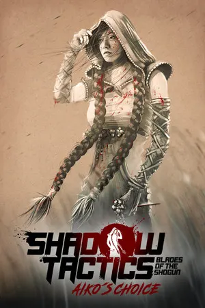 Shadow Tactics: Aiko's Choice cover art
