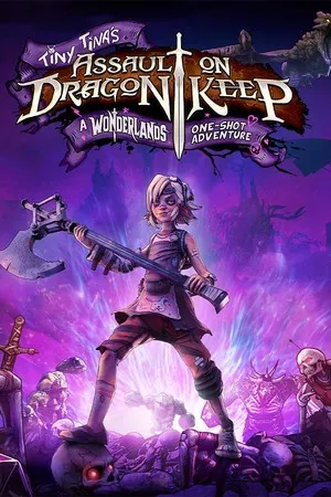 Tiny Tina's Assault on Dragon Keep: A Wonderlands One-shot Adventure cover art