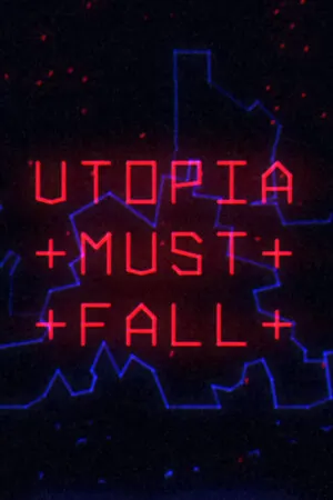 Utopia Must Fall cover art