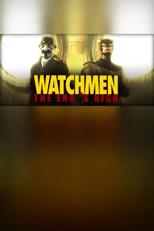 Watchmen: The End is Nigh cover art