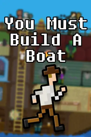 You Must Build A Boat cover art
