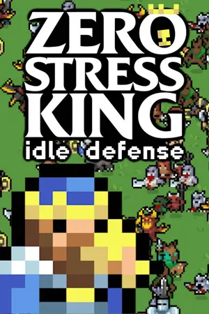 Zero Stress King: Idle Defense cover art